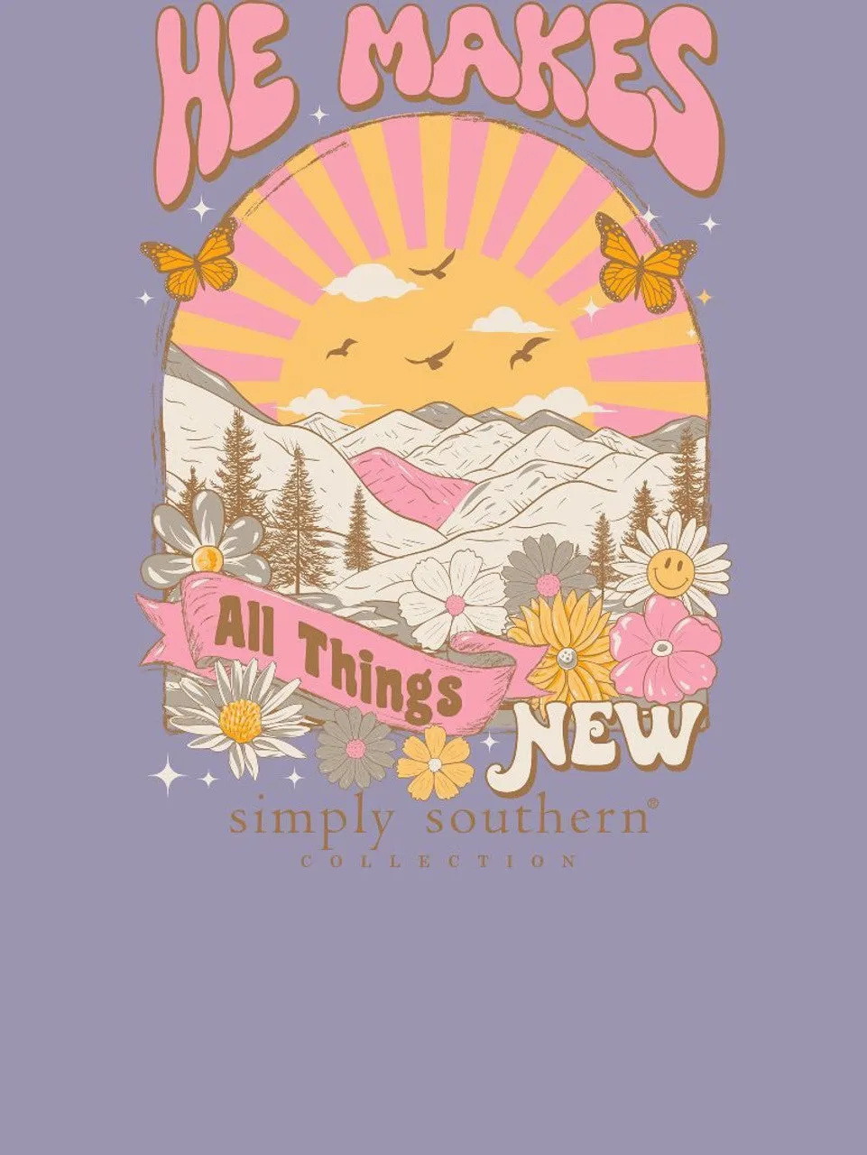 Simply Southern He Makes All things New